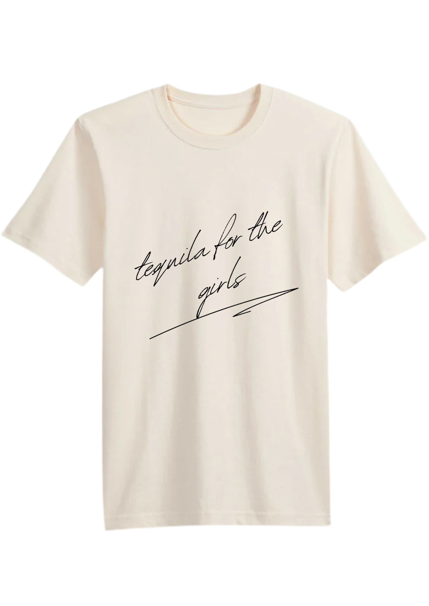 TEQUILA FOR THE GIRLS TEE